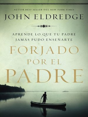 cover image of Forjado por el padre